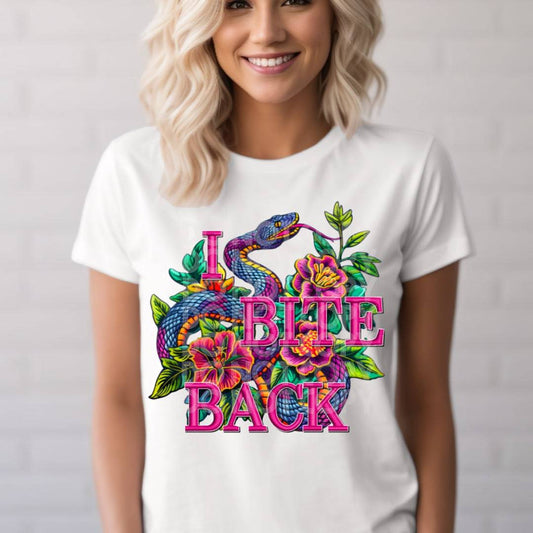 I Bite Back #1851 - Ready to Press DTF Transfer Full Color - Pro Blanks