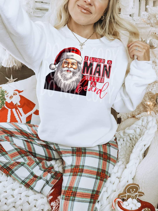 I Love A Man With A Beard - Ready to Press DTF Transfer Full Color