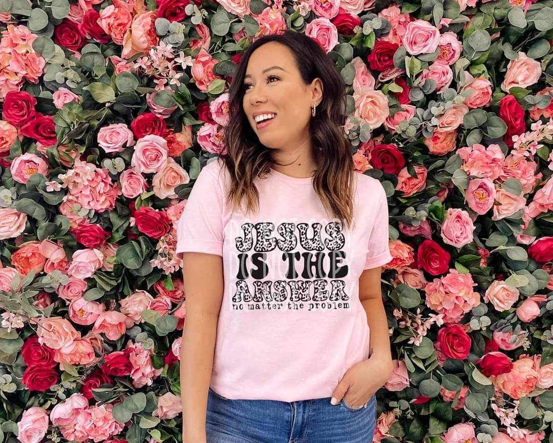 Jesus Is The Answer #3053 - Ready to Press DTF Transfer Full Color - Pro Blanks