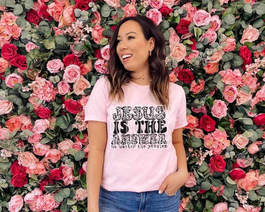 Jesus Is The Answer #3053 - Ready to Press DTF Transfer Full Color - Pro Blanks