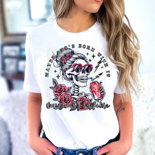 Maybe It's Caffeine Coke #1866 - Ready to Press DTF Transfer Full Color - Pro Blanks