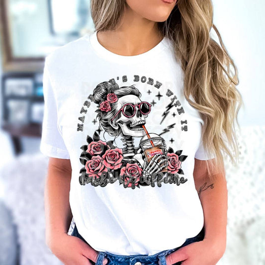 Maybe It's Caffeine Dunkin #1865 - Ready to Press DTF Transfer Full Color - Pro Blanks