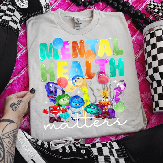 Mental Health Matters #3476 - Ready to Press DTF Transfer Full Color - Pro Blanks