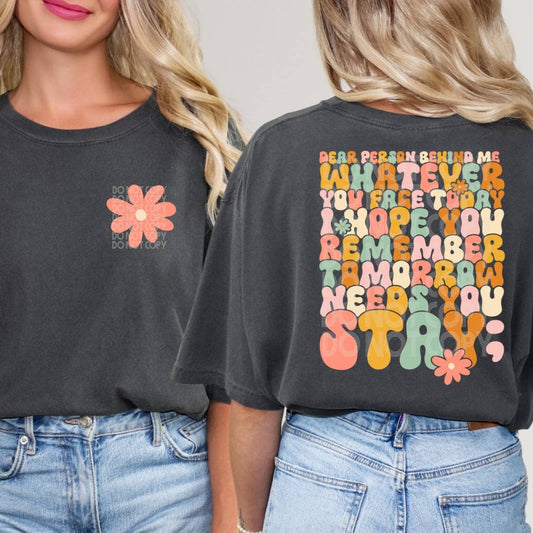 Person Behind Me Stay Flower POCKET DESIGN ONLY #1619  - Ready to Press DTF Transfer Full Color - Pro Blanks