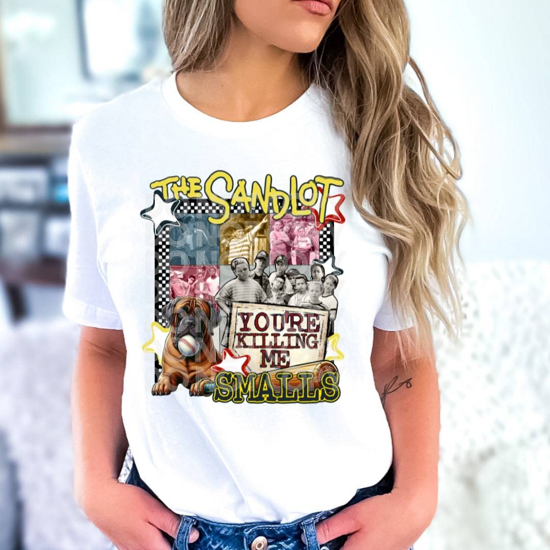 You're Killing Me Smalls #1839 - Ready to Press DTF Transfer Full Color - Pro Blanks