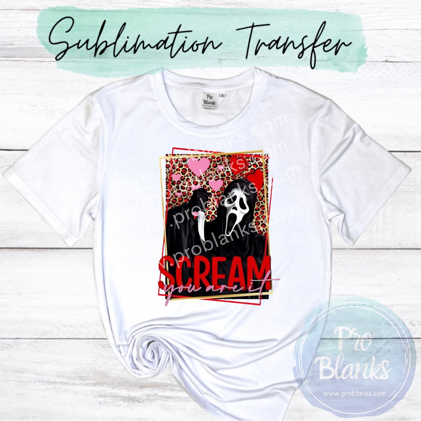 HORROR GHOSTFACE VALENTINE - Sublimation Transfer Ready to Press