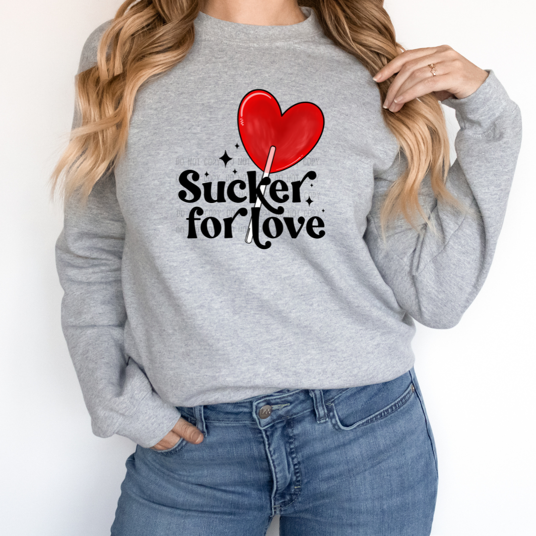 Sucker for Love - Ready to Press DTF Transfer Full Color - Pro Blanks