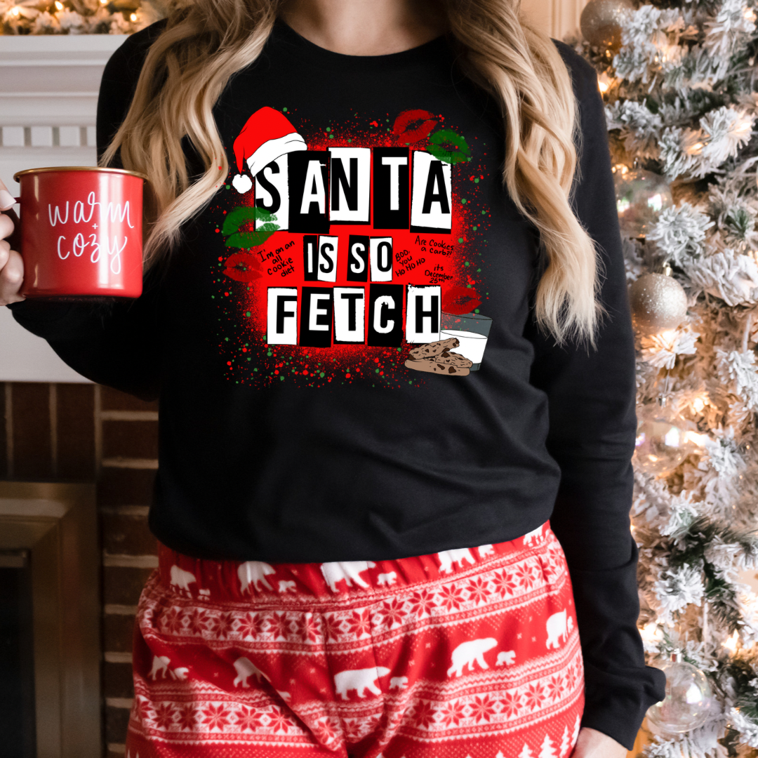 Santa is so Fetch - Ready to Press DTF Transfer Full Color - Pro Blanks