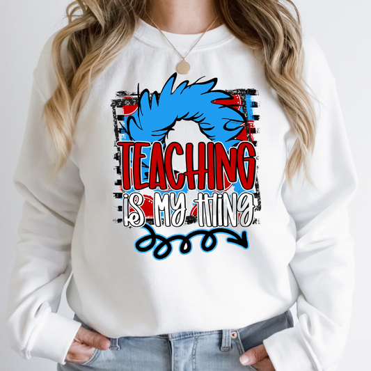 Teaching Is my Thing- Ready to Press DTF Transfer Full Color